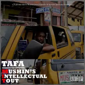 Tafa - Mushin Laureate ft Adewale
